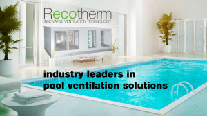 Recotherm are industry leaders in pool ventilation solutions